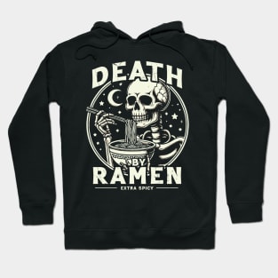 Death By Ramen Hoodie